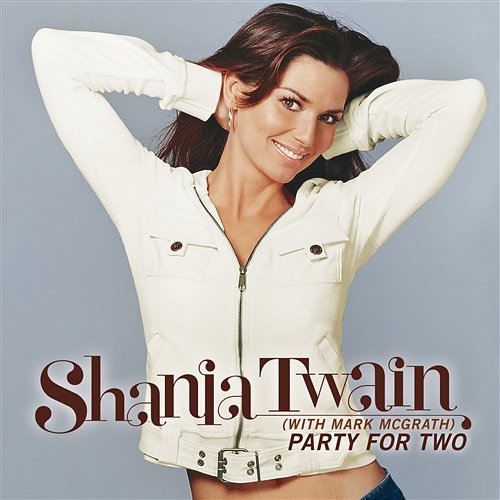 You're Still The One Shania Twain