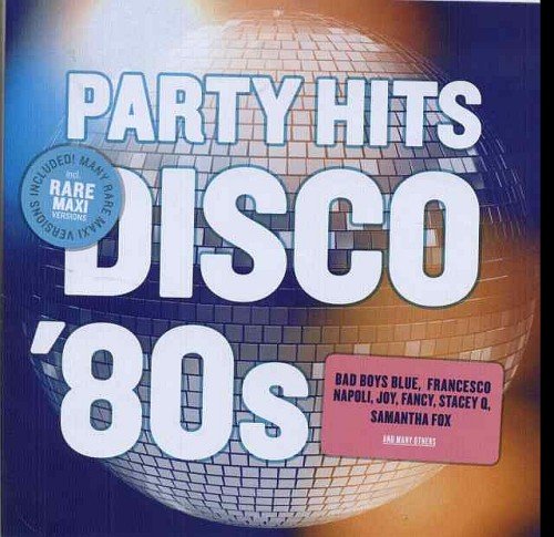 Party Hits Disco 80' Various Artists
