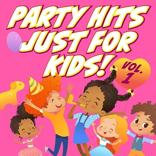 Party Hits Just for Kids! (Vol. 1) Various Artists