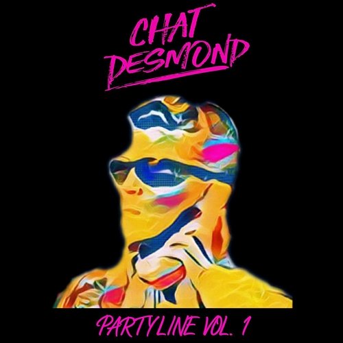 Party Line Vol. 1 Chat Desmond