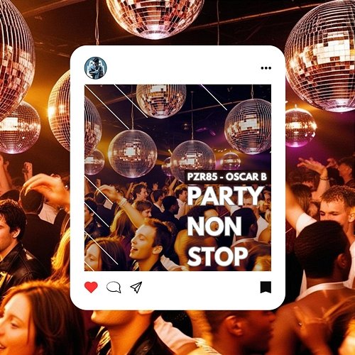 Party Non Stop Oscar B, Pzr85