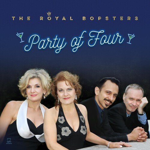 Party Of Four The Royal Bopsters