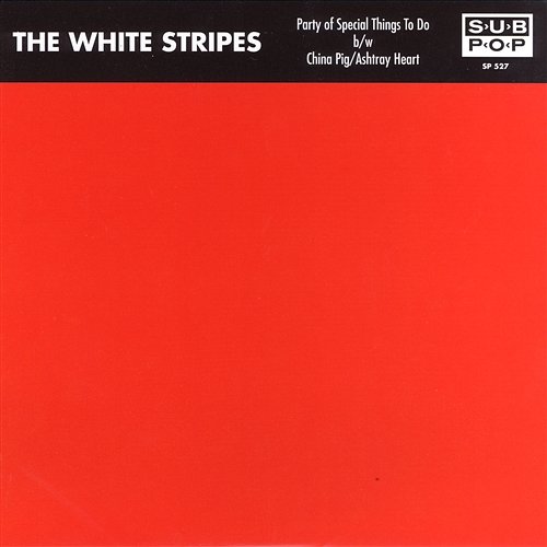 Party of Special Things to Do The White Stripes