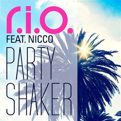 Party Shaker R.I.O. feat. Nicco