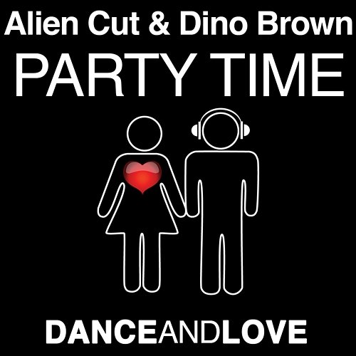 Party Time Alien Cut & Dino Brown