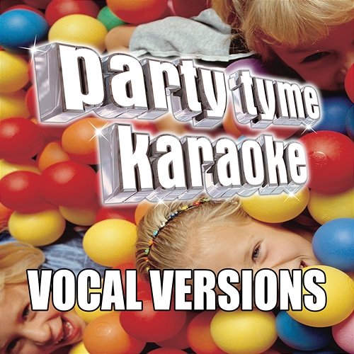 Party Tyme Karaoke - Children's Songs 1 Party Tyme Karaoke