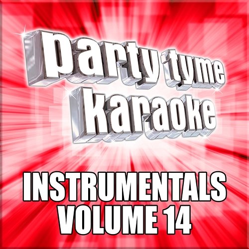 Party Tyme Karaoke - Instrumentals 14 Party Tyme Karaoke