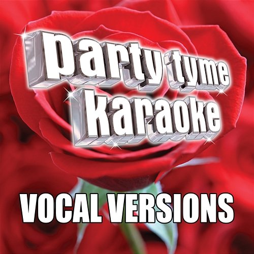 Party Tyme Karaoke - Love Songs 3 Party Tyme Karaoke
