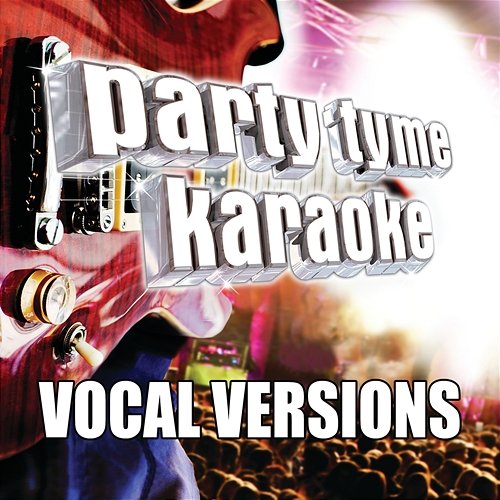 Party Tyme Karaoke - Rock Male Hits 1 Party Tyme Karaoke