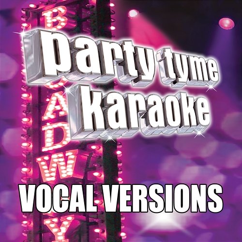 Party Tyme Karaoke - Show Tunes 4 Party Tyme Karaoke