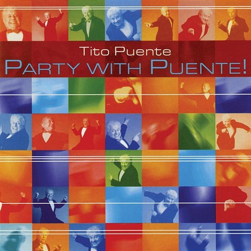 Party With Puente! Tito Puente