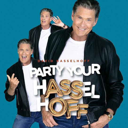 Party Your Hasselhoff Hasselhoff David