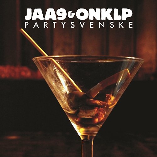 Partysvenske Jaa9 & OnklP