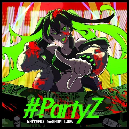 #PartyZ WHITEFOX, Shimamo, iamSHUM
