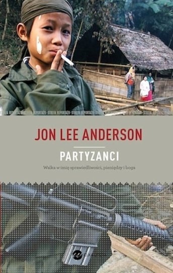 Partyzanci Anderson Jon Lee