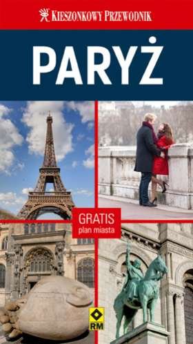 Paryż. Kieszonkowy przewodnik + mapa Coston Grace