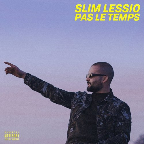 Pas le temps Slim Lessio