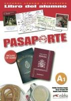 Pasaporte Nivel A1. Libro del alumno mit CD Cerrolaza Gili Oscar, Llovet Barquero Begona, Cerrolaza Aragon Matilde