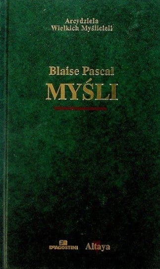 Pascal Myśli Pascal Blaise