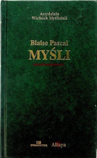Pascal Myśli Pascal Blaise