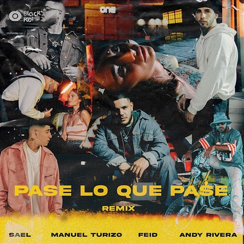 Pase Lo Que Pase Sael, Manuel Turizo, Feid feat. Andy Rivera