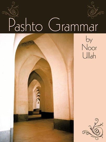 Pashto Grammar Ullah Noor