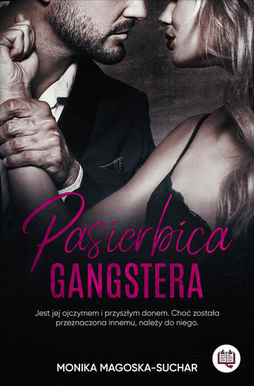 Pasierbica gangstera Magoska-Suchar Monika