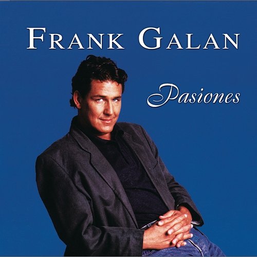 Pasiones Frank Galan