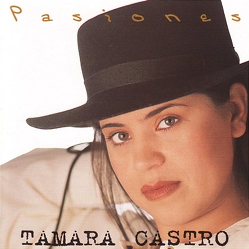 Pasiones Tamara Castro