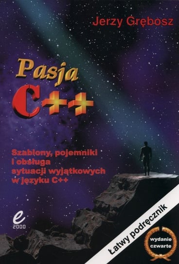 Pasja C++ Grębosz Jerzy