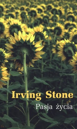 Pasja życia Stone Irving