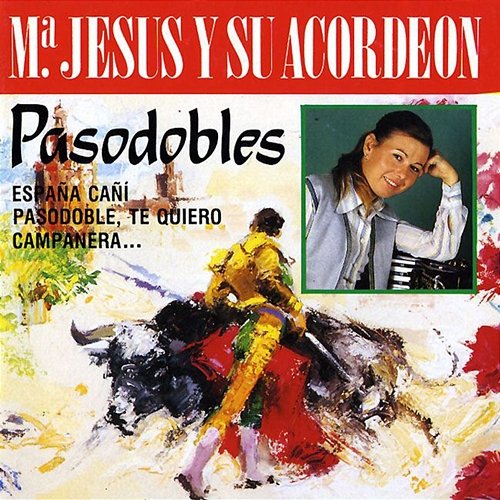 Pasodobles Maria Jesus, Su Acordeon