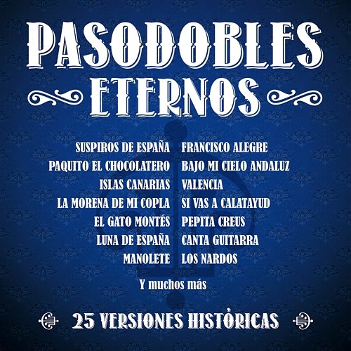 Pasodobles Eternos Various Artists
