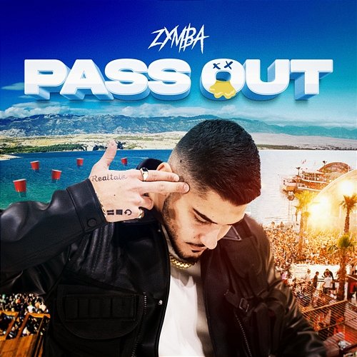 PASS OUT Zymba