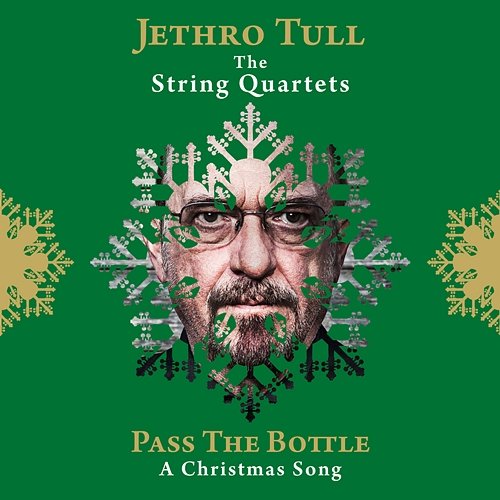 Pass the Bottle (A Christmas Song) Jethro Tull