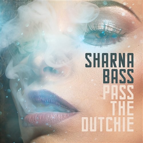 Pass The Dutchie Sharna Bass