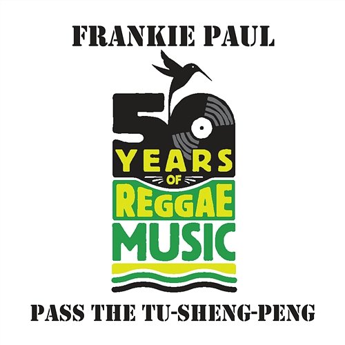 Pass The Tu-Sheng Peng Frankie Paul