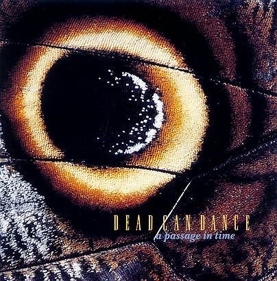 Passage in Time Dead Can Dance