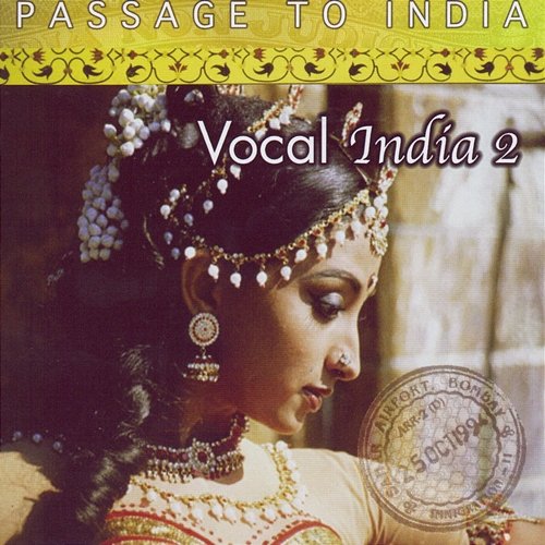 Passage to India: Vocal, Vol. 2 Various Artists