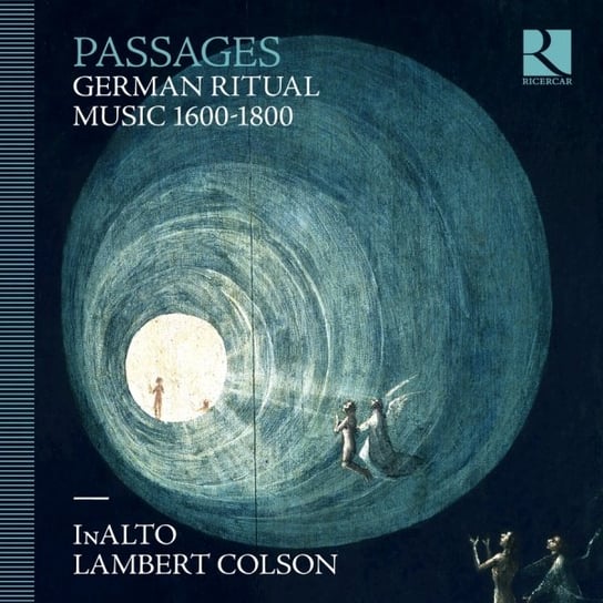 Passages German Ritual Music 1600-1800 InAlto