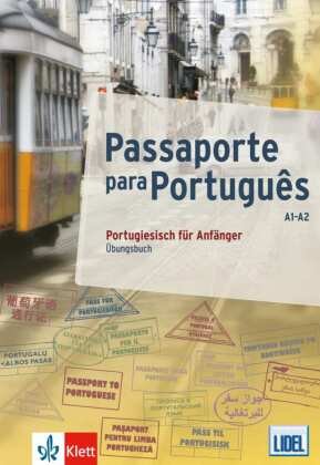 Passaporte para Português (A1/A2). Übungsbuch Klett Sprachen Gmbh