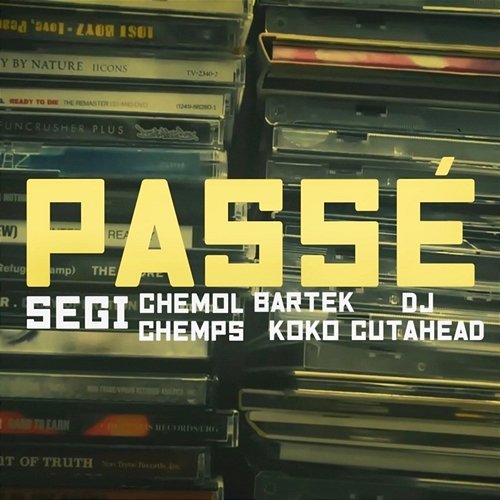 Passé Segi, bartek koko, Chemol Chemps feat. DJ Cutahead