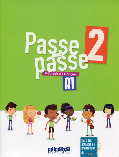 Passe-Passe 2 Podręcznik A1 Meynadier Marion, Pozzana Laurent