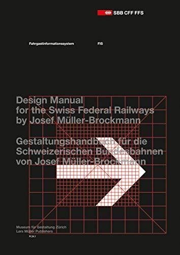 Passenger Information System: Design Manual for the Swiss Federal Railways by Josef Muller-Brockmann Opracowanie zbiorowe