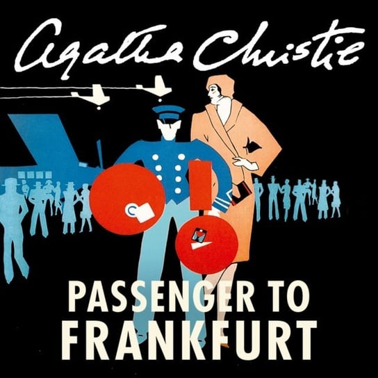 Passenger to Frankfurt Christie Agatha