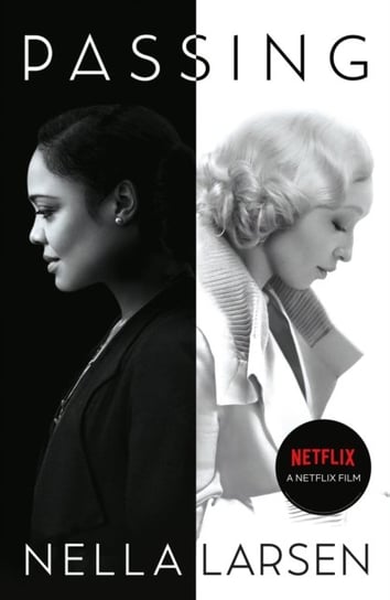 Passing: Official Netflix tie-in edition Larsen Nella