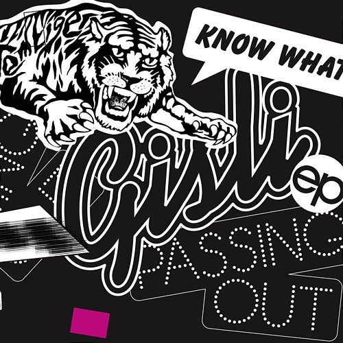Passing Out EP Gisli