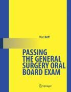 Passing the General Surgery Oral Board Exam Neff Marc