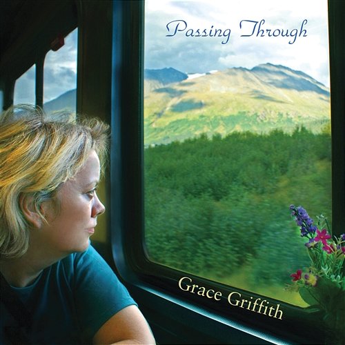 Passing Through Grace Griffith