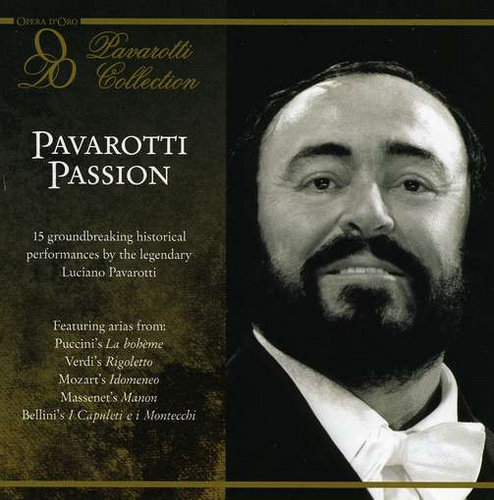 Passion Pavarotti Luciano, Caballe Montserrat, Janowitz Gundula